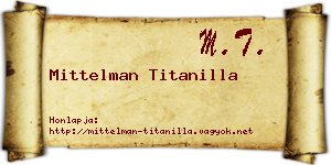 Mittelman Titanilla névjegykártya